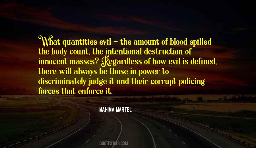 Quotes About Power And Evil #24335