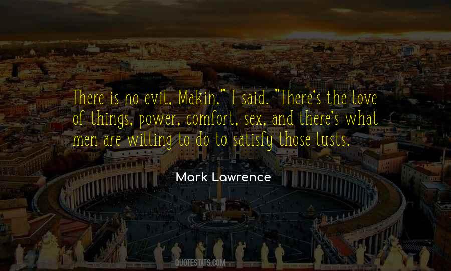 Quotes About Power And Evil #245979