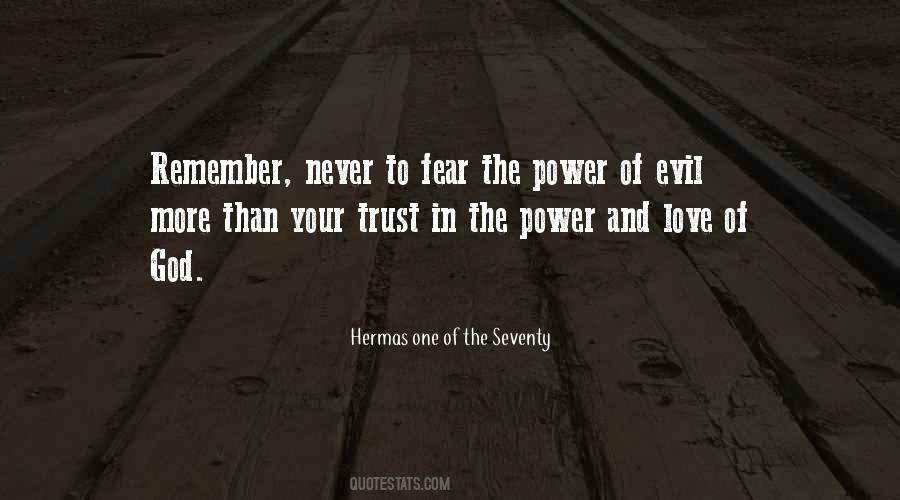 Quotes About Power And Evil #529556