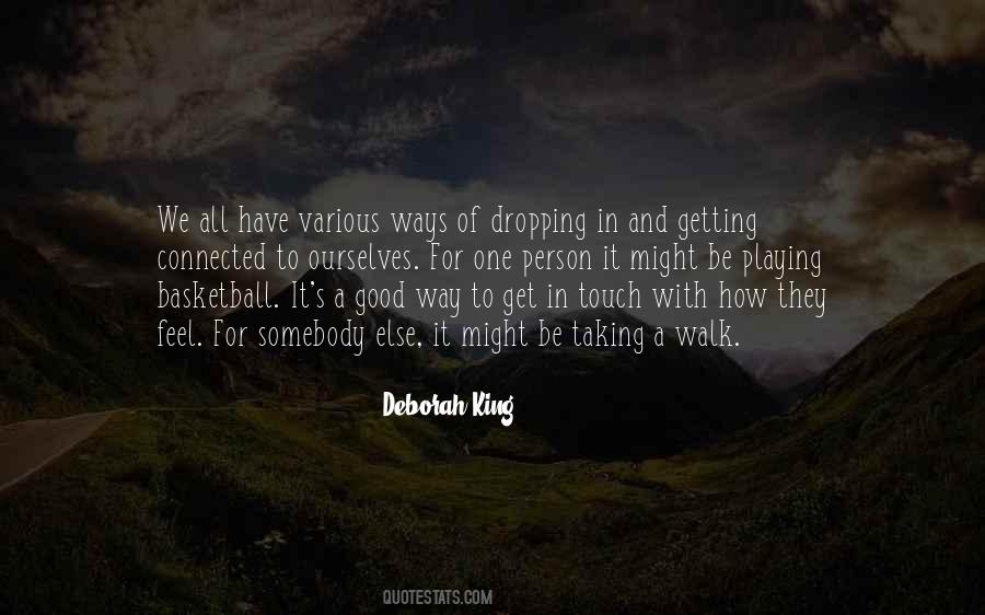 Quotes About Taking A Walk #369459