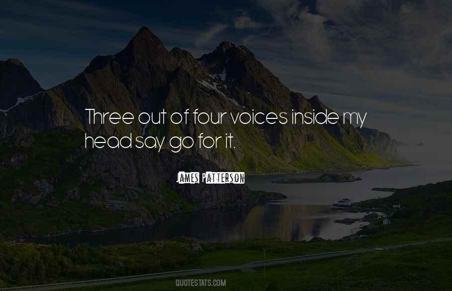 Quotes About Voices Inside My Head #1748967