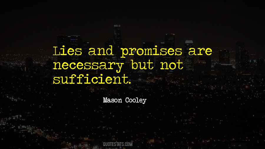 Quotes About Promises And Lies #1267033