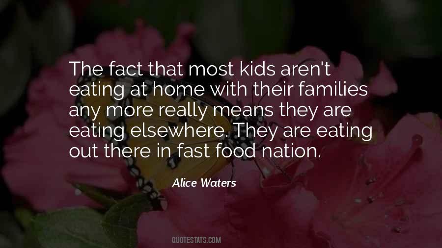 Quotes About Fast Food Nation #932725
