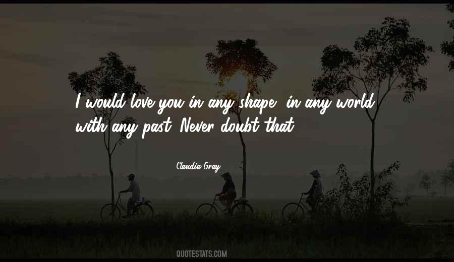 Quotes About Doubt In Love #353632