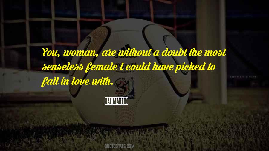 Quotes About Doubt In Love #3543