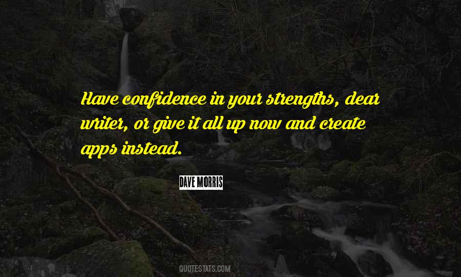 Confidence In Quotes #1144054