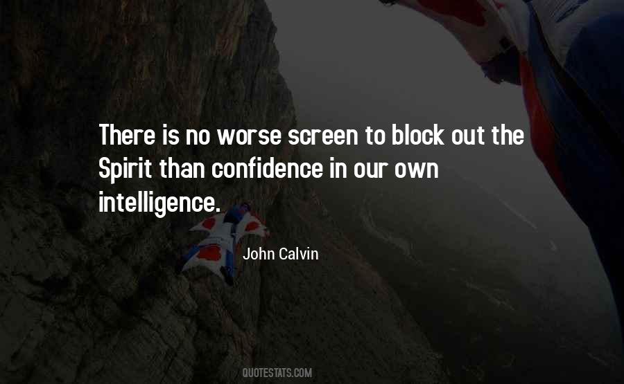 Confidence In Quotes #1151679