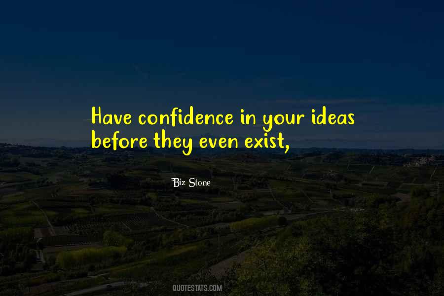 Confidence In Quotes #1172244