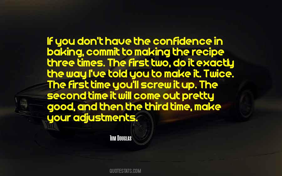 Confidence In Quotes #1210654