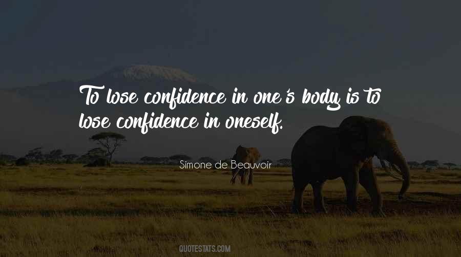 Confidence In Quotes #1337527