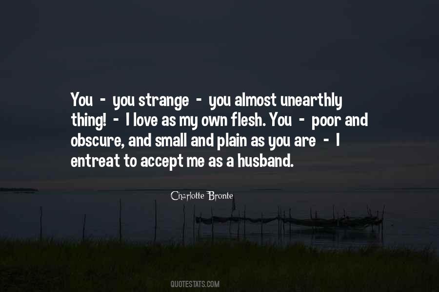 You Are To My Quotes #25587