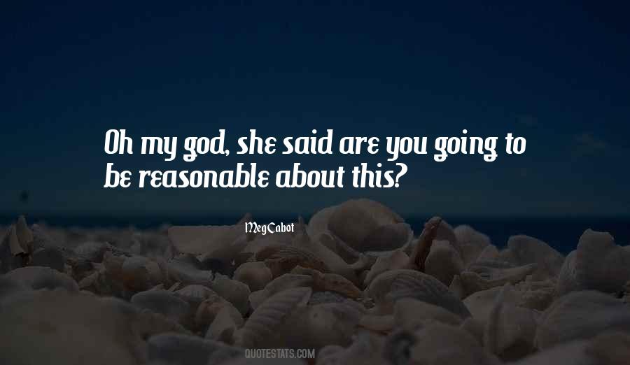 You Are To My Quotes #35725