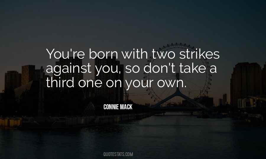 Quotes About Strikes #1206710
