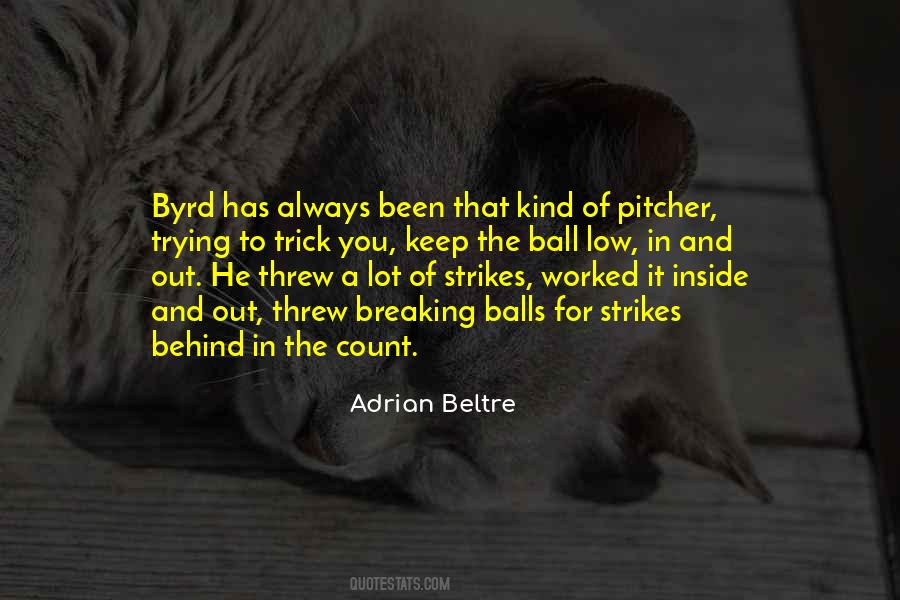 Quotes About Strikes #1213111