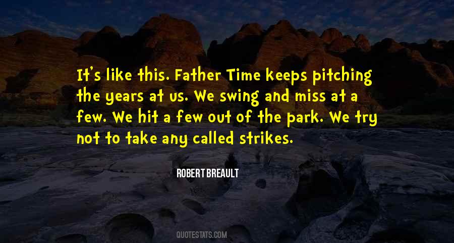 Quotes About Strikes #1300389