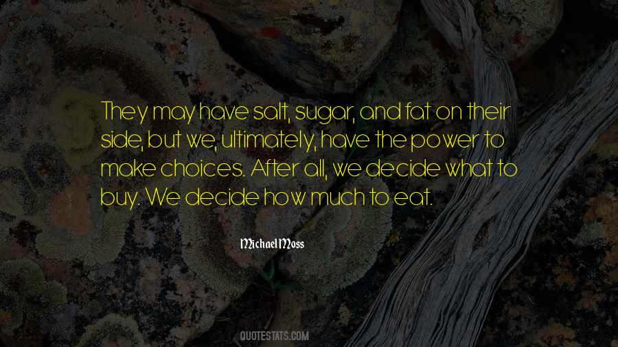 Quotes About Sugar And Salt #142145
