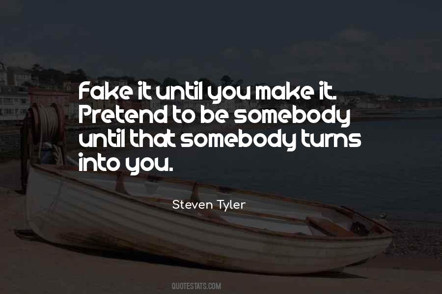 Quotes About Fake #1803088