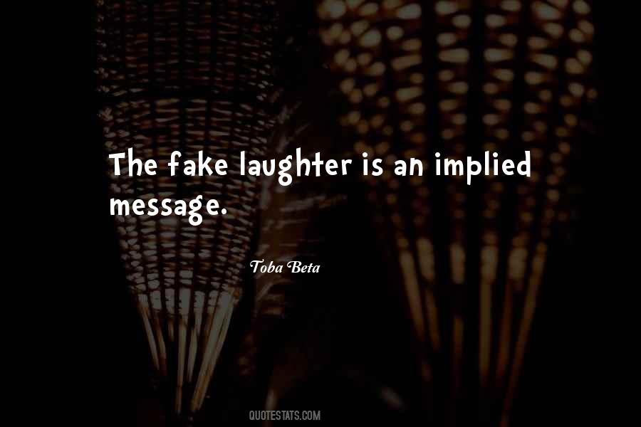 Quotes About Fake #1852660