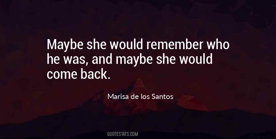 Los Santos Quotes #526530