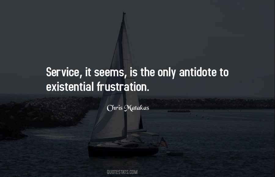 Only Frustration Quotes #1642367