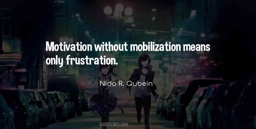 Only Frustration Quotes #324831