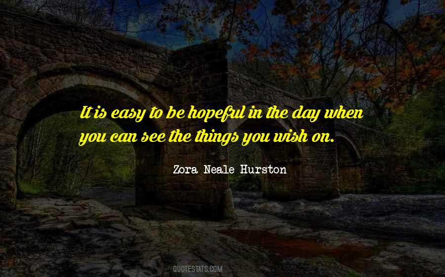 No Easy Day Quotes #313883
