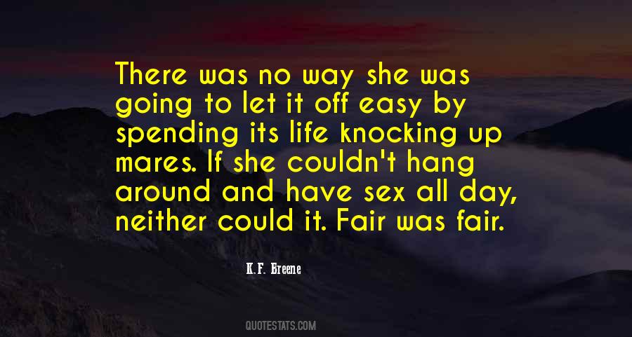No Easy Day Quotes #829115
