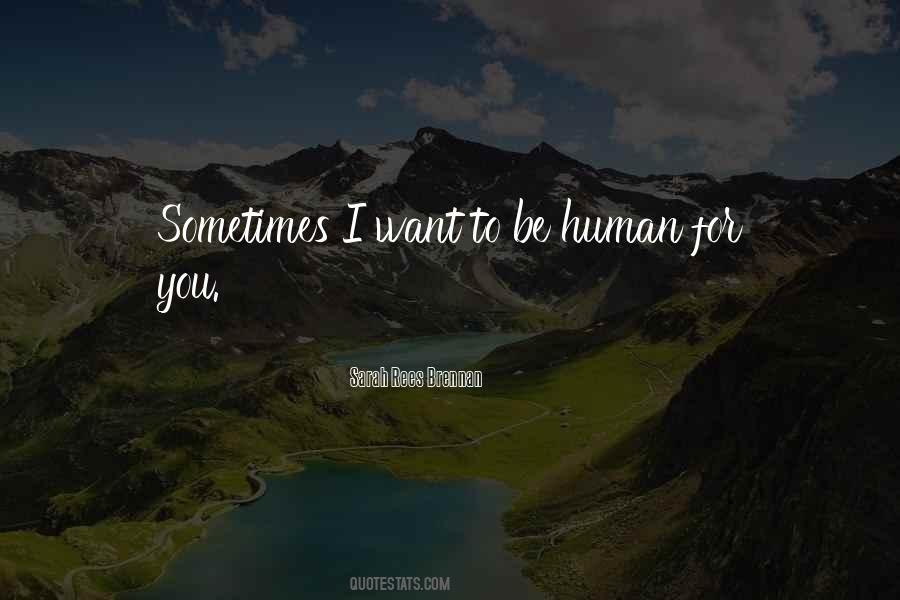 Human For Quotes #378211