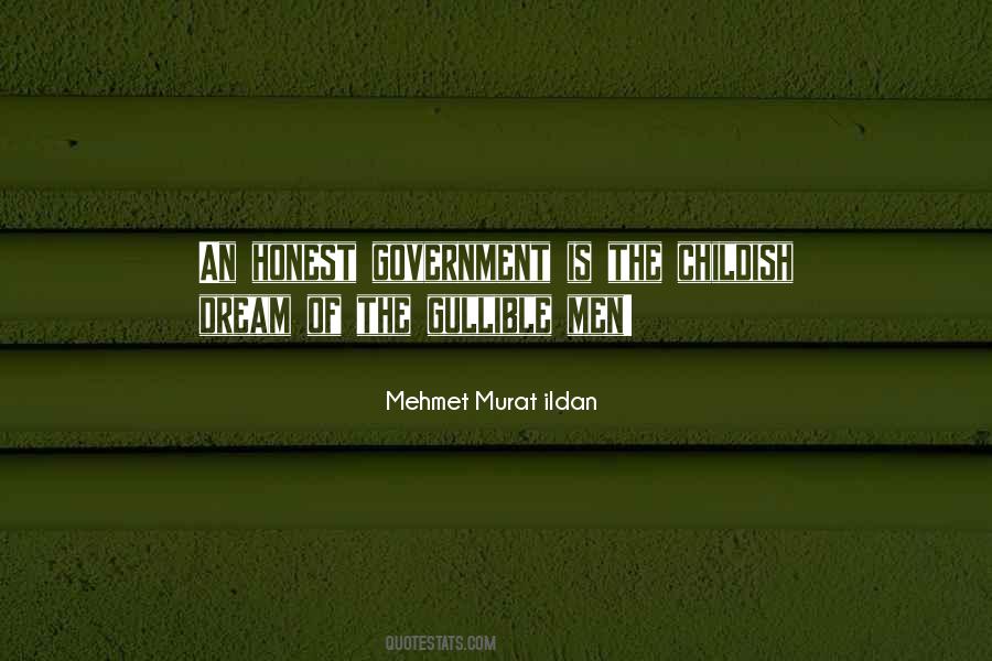 Honest Government Quotes #1139383