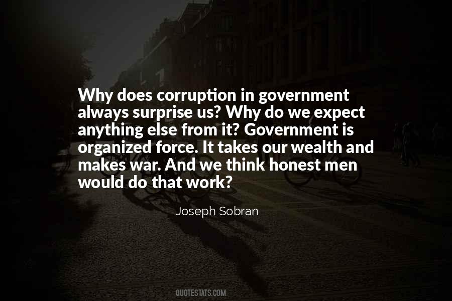 Honest Government Quotes #1754599
