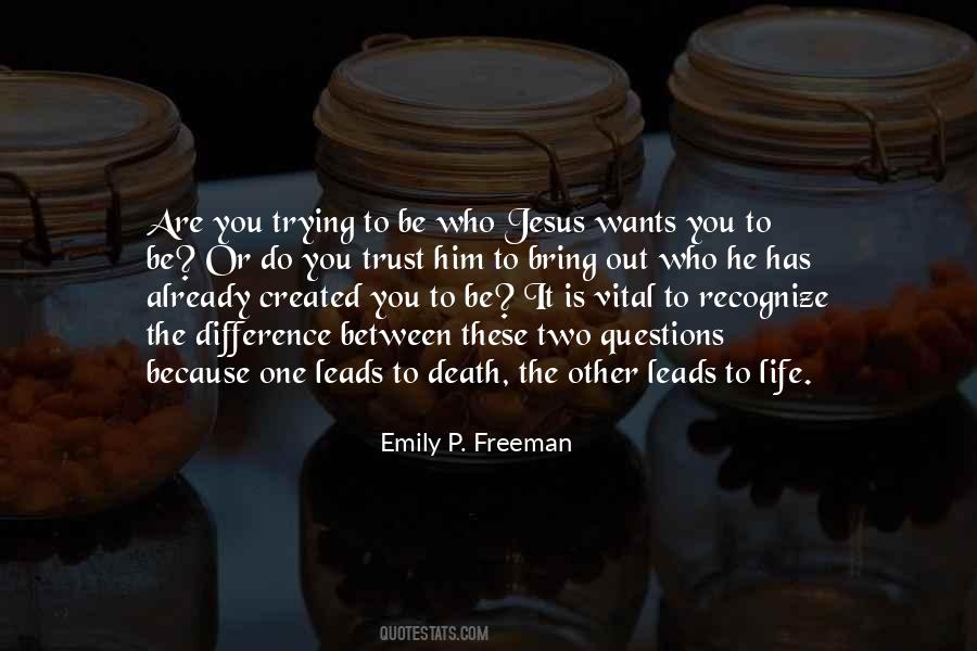Death Or Life Quotes #164578