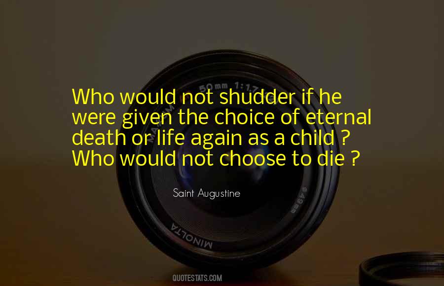 Death Or Life Quotes #193471