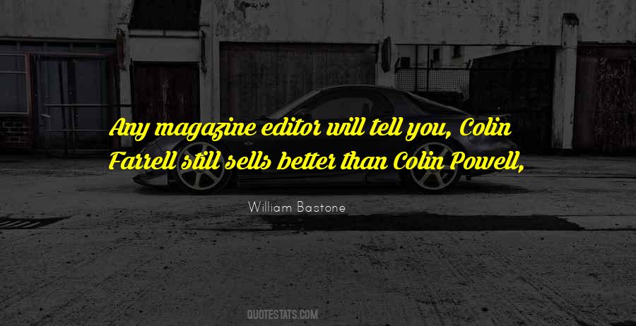 Quotes About Magazine Editors #1695224