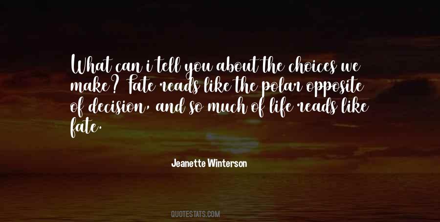 Quotes About Life Is All About Choices #219074