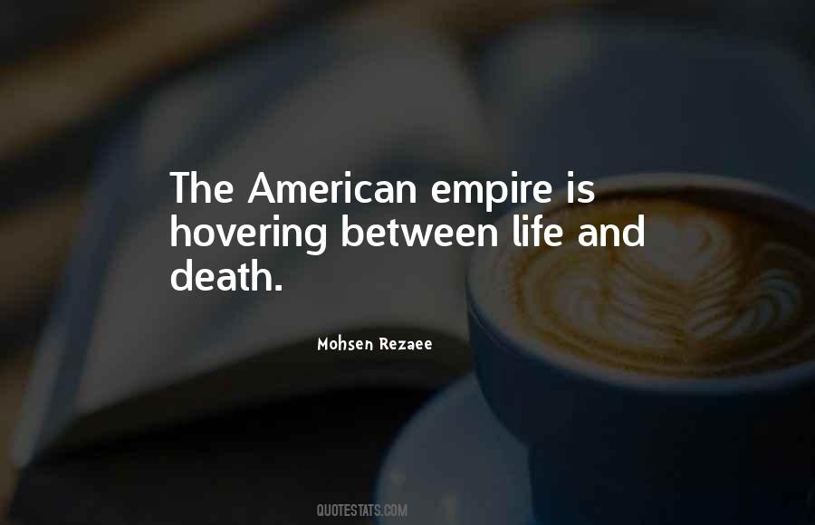 Quotes About American Empire #1288992