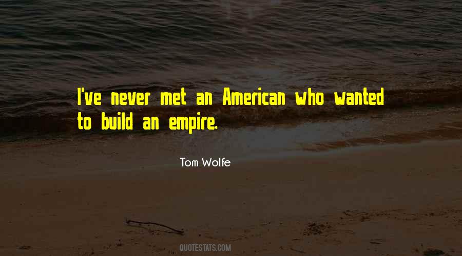 Quotes About American Empire #700733