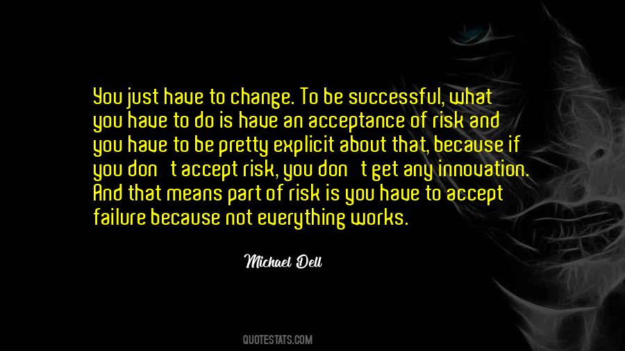 Quotes About Failure To Change #1584058