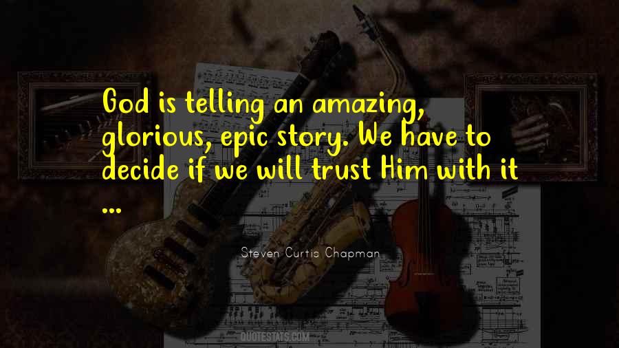 Amazing Stories Quotes #1701136