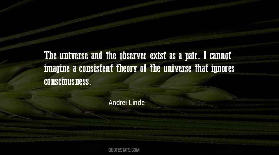 Your Universe Is Not Out There Quotes #7115