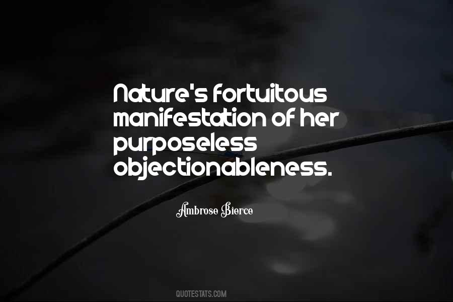 Quotes About Fortuitous #1437499