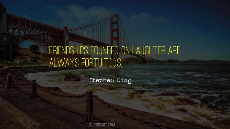 Quotes About Fortuitous #1733786