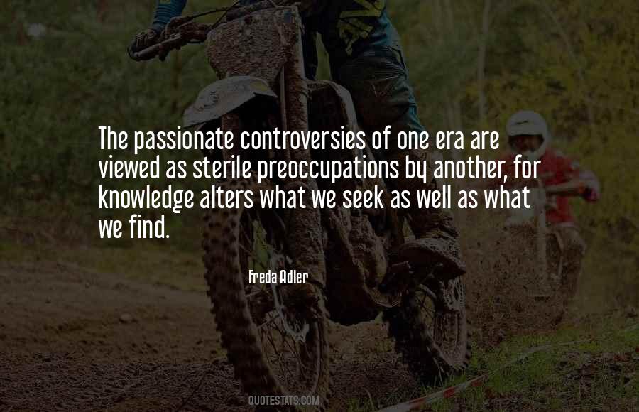 What We Seek Quotes #1860238