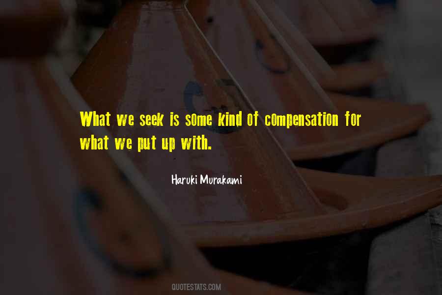 What We Seek Quotes #539081
