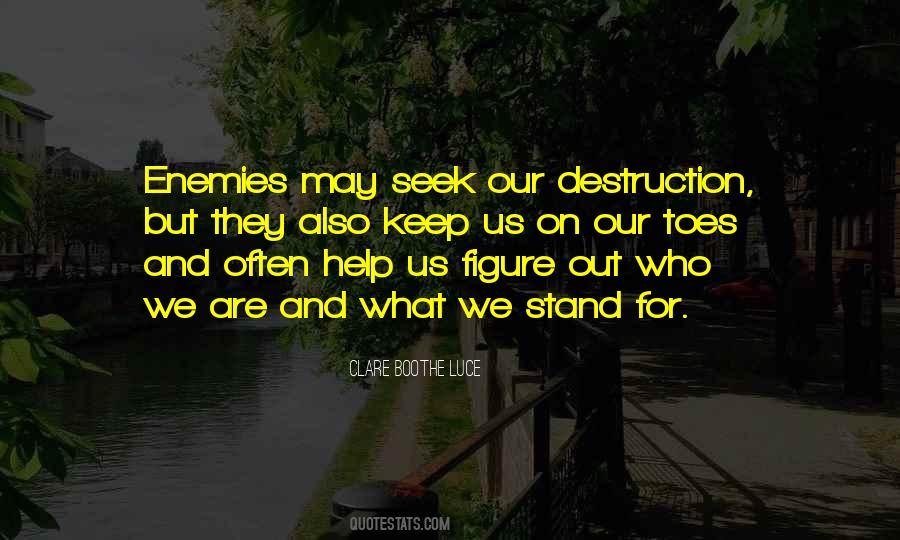 What We Seek Quotes #706597