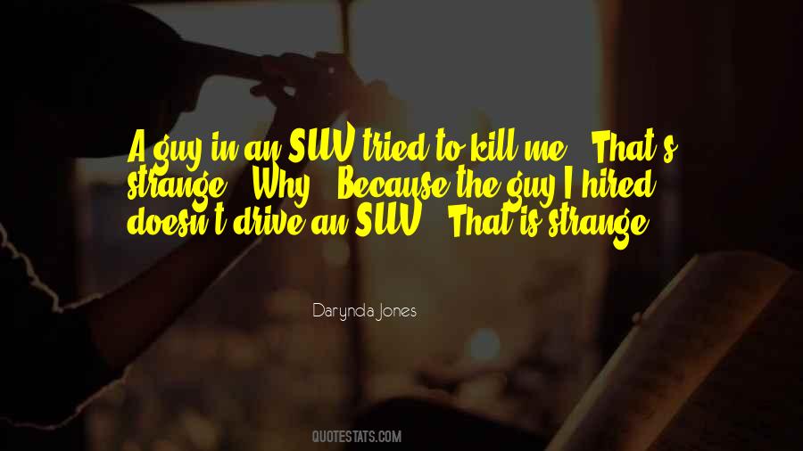 Quotes About Drive #1732873