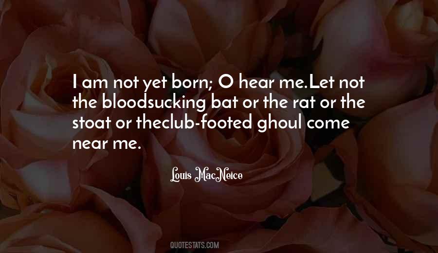 Not Yet Born Quotes #108405