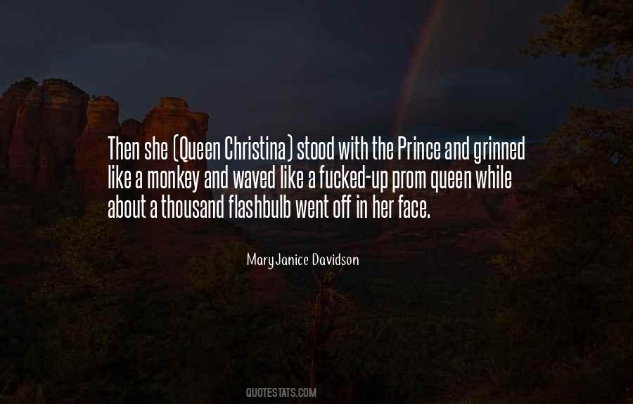 Quotes About Prom Queen #1136763