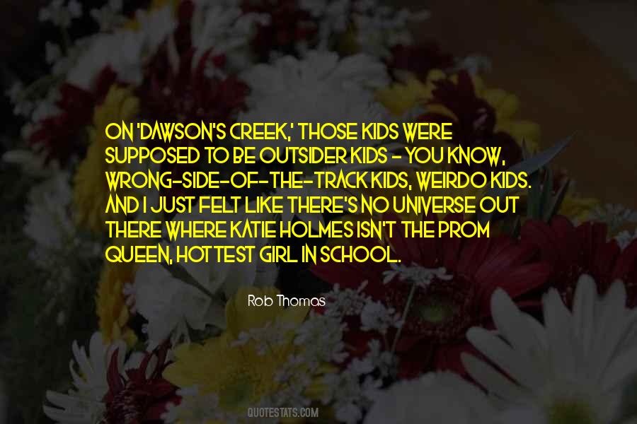 Quotes About Prom Queen #515604