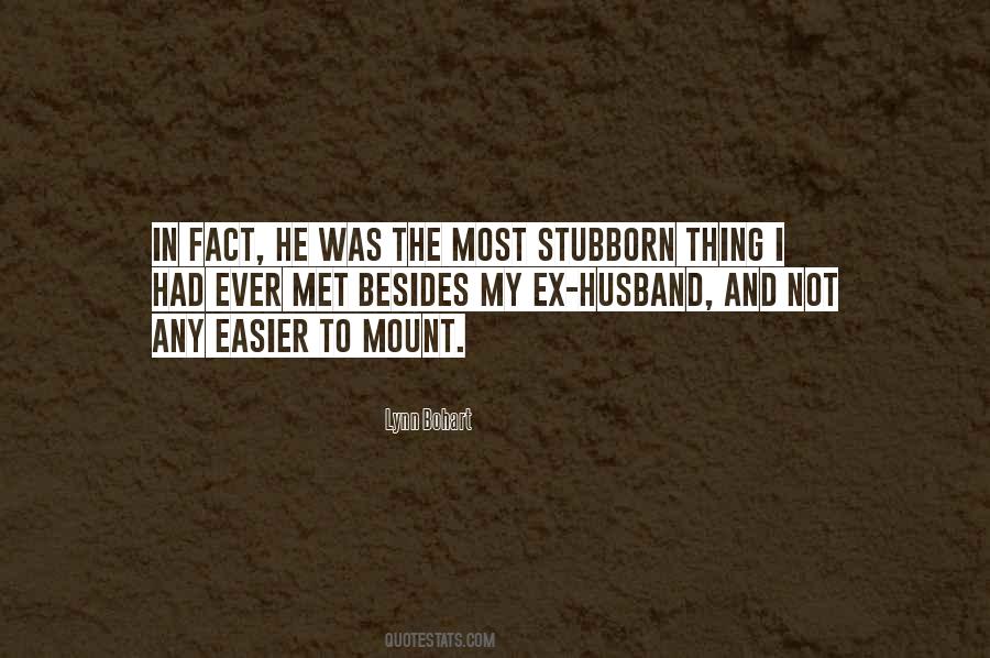 Quotes About Ex Husband #1428068