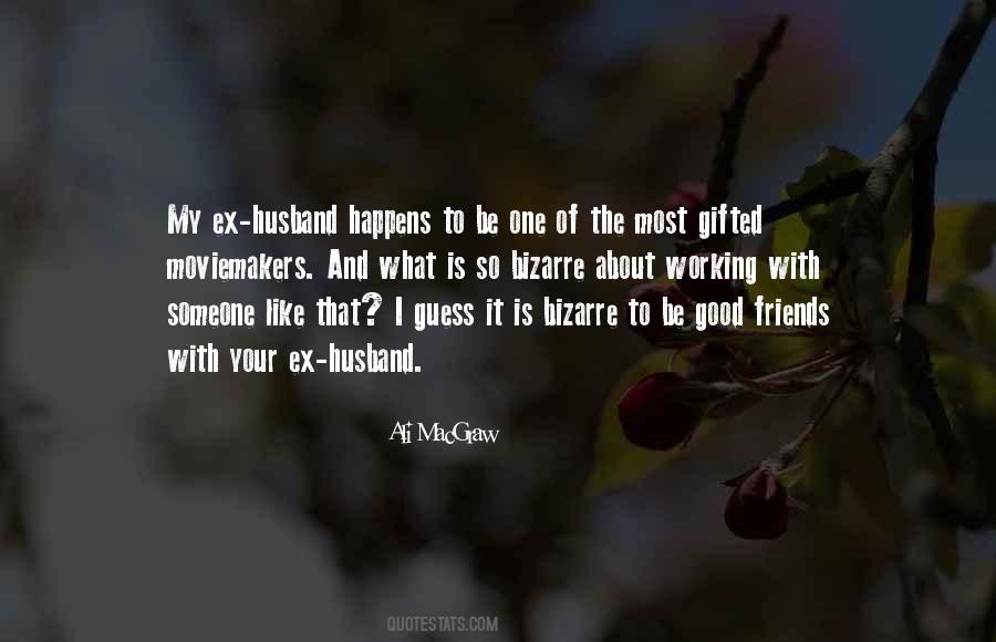 Quotes About Ex Husband #408920
